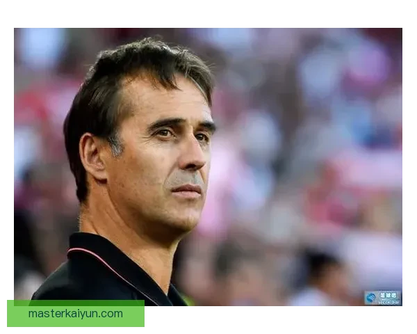 洛佩特吉的战术革新持续影响足球格局,战术思维值得关注。 洛佩特吉的战术革新持续影响足球格局,战术思维值得关注。